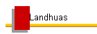 Landhuas